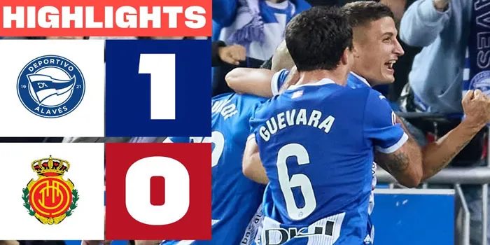 Liga Spanyol - Mallorca Harus Mengakui Keunggulan Dari Alaves Usai Kalah 1-0